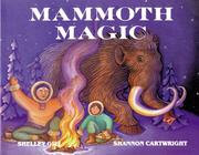 Cover of Mammoth magic by Shelley Gill
