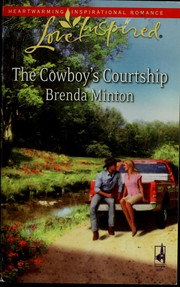 Cover of The cowboy's courtship by Brenda Minton
