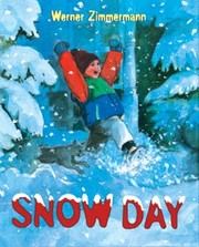 Cover of Snow day by H. Werner Zimmermann
