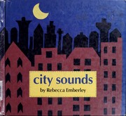 Front cover of City sounds by Rebecca Emberley
