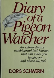 Front cover of Diary of a pigeon watcher by Doris Schwerin