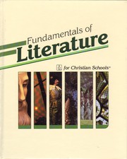 Cover of Fundamentals of literature for Christian schools by Donna L. Hess