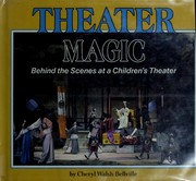 Front cover of Theater magic by Cheryl Walsh Bellville