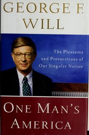 Front cover of One man's America by George F. Will