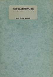 Front cover of Spectroscopic examination of carbon dioxide laser produced gas breakdown by Robert William Stevenson