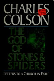 Front cover of The God of Stones and Spiders by Charles Colson