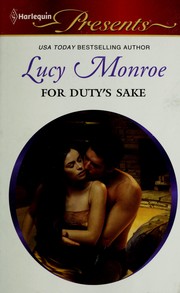 Cover of For duty's sake by Lucy Monroe