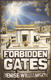 Cover of Forbidden gates by Denise J. Williamson
