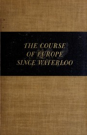 Cover of The course of Europe since Waterloo by Hall, Walter Phelps