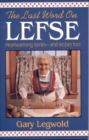 Front cover of The Last Word on Lefse by Gary Legwold