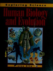 Front cover of Human biology and evolution by Lisa Sita