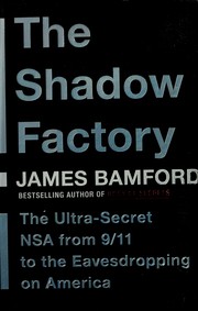 Cover of The Shadow Factory by James Bamford