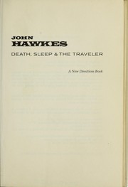 Front cover of Death, sleep & the traveler by John Hawkes