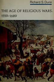 Front cover of The age of religious wars, 1559-1689 by Richard S. Dunn