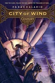 Cover of City of Wind (Century #3) by Pierdomenico Baccalario