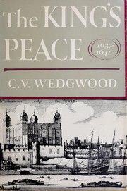 Cover of The King's peace, 1637-1641 by Veronica Wedgwood