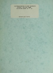 Front cover of Electroexcitation of giant resonances between 5 MeV and 40 MeV excitation energy in 197 Au by Kenneth Paul Ferlic