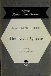 Front cover of The rival queens, or, The death of Alexander the Great by Nathaniel Lee