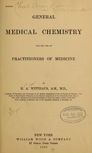 Cover of General medicine chemistry for the use of practitioners of medicine by Rudolph August Witthaus