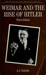 Front cover of Weimar and the rise of Hitler by Anthony James Nicholls
