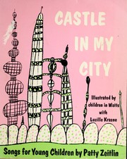 Front cover of Castle in my city, songs for young children by Patty Zeitlin
