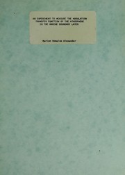 Front cover of An experiment to measure the modulation transfer function of the atmosphere in the marine boundary layer by Marion Romaine Alexander