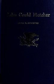 Cover of John Gould Fletcher by Edna B. Stephens
