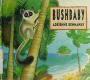 Front cover of Bushbaby by Adrienne Kennaway