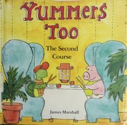 Cover of Yummers too by James Marshall