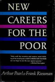Front cover of New careers for the poor by Arthur Pearl