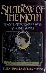 Front cover of The shadow of the moth by Ellen Hawkes