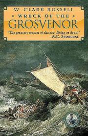 Front cover of The wreck of the "Grosvenor" by William Clark Russell