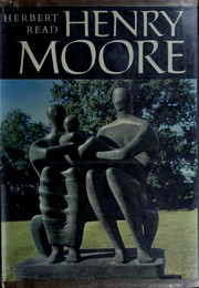 Cover of Henry Moore by Herbert Edward Read