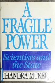 Front cover of A fragile power by Chandra Mukerji