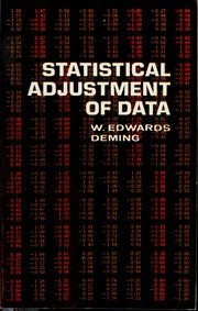 Front cover of Statistical adjustment of data by W. Edwards Deming
