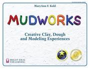 Front cover of Mudworks by MaryAnn F. Kohl