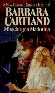 Front cover of Miracle for a Madonna by Barbara Cartland