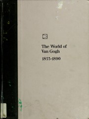 Front cover of The world of Van Gogh, 1853-1890 by Wallace, Robert