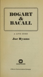 Front cover of Bogart & Bacall by Joe Hyams