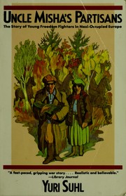 Cover of Uncle Misha's partisans by Yuri Suhl