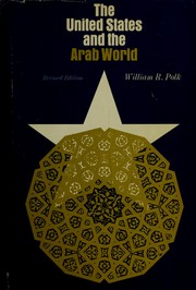 Cover of The United States and the Arab world by William Roe Polk