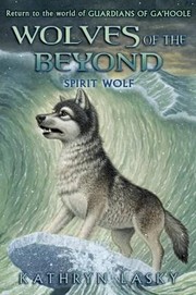 Front cover of Spirit wolf by Kathryn Lasky