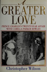 Cover of A greater love by Wilson, Christopher