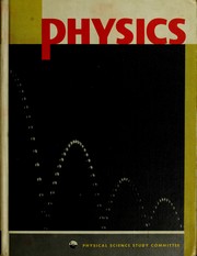 Cover of Physics by Physical Science Study Committee