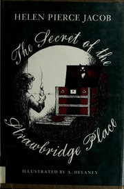Cover of The secret of the Strawbridge Place by Helen Pierce Jacob