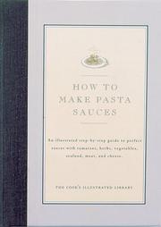 Cover of How to Make Pasta Sauces by Editors of Cook's Illustrated Magazine
