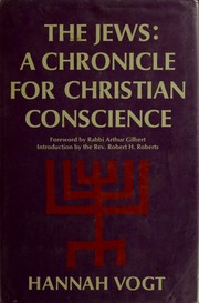 Cover of The Jews: a chronicle for Christian conscience by Hannah Vogt