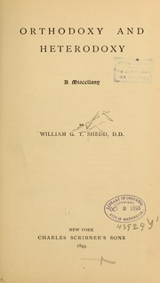 Front cover of Orthodoxy and heterodoxy by William G. T. Shedd