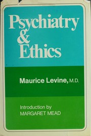 Cover of Psychiatry and ethics by Maurice Levine