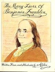 Front cover of The many lives of Benjamin Franklin by Aliki
